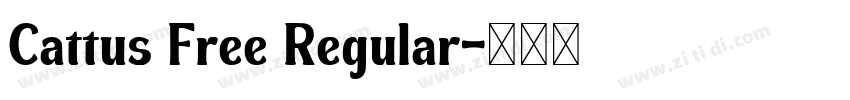 Cattus Free Regular字体转换 Cattus Free Regular字体转换